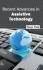 The Recent Advances In Assistive Technology Book