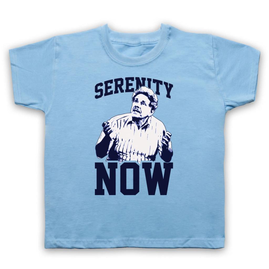 SERENITY NOW UNOFFICIAL SEINFELD FRANK COSTANZA COMEDY KIDS CHILDS T-shirt