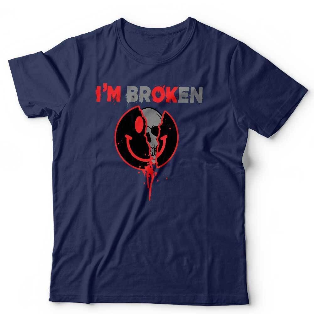 Unisextal Health Tshirt Im Broken OK Unisex PTSD Veteran Anxiety S