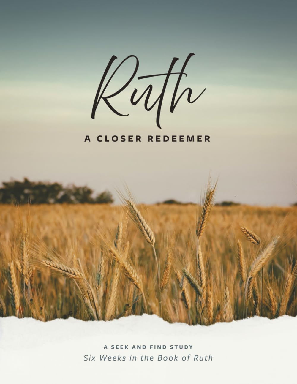 Ruth: Un Rédempteur plus proche (Étude Biblique Ruth)