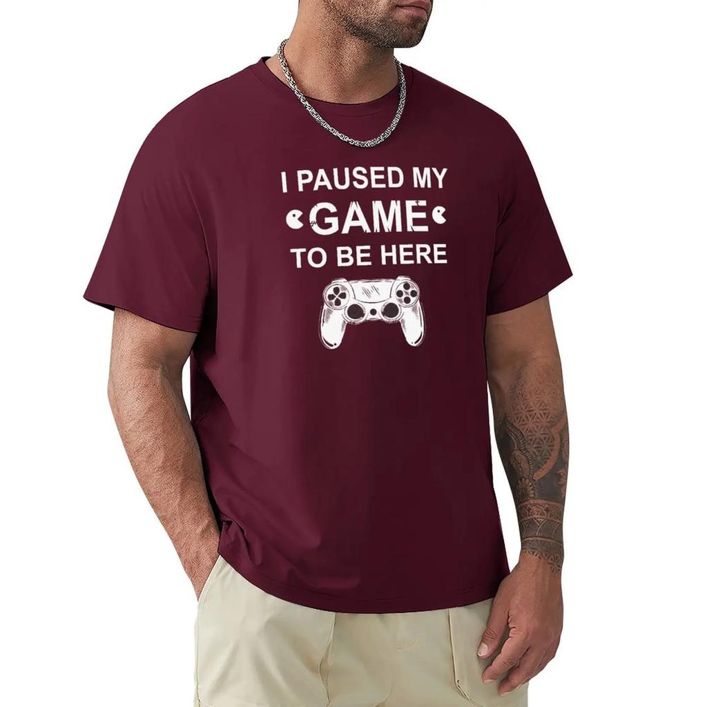 I paused my game to be here T-Shirt shirts graphic tees summer clothes heavyweights graphic t-shirts funny