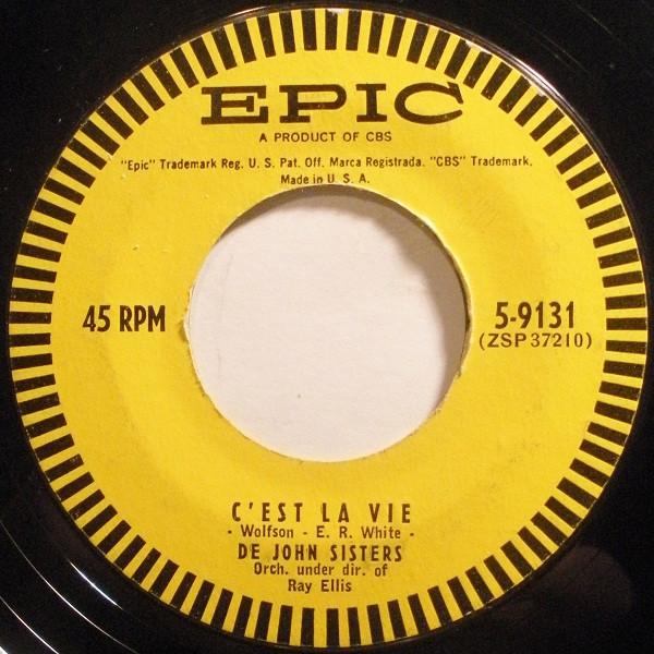 

7inch Record DE JOHN SISTERS Cest La Vie 59131 Epic 1955 US Pop Used