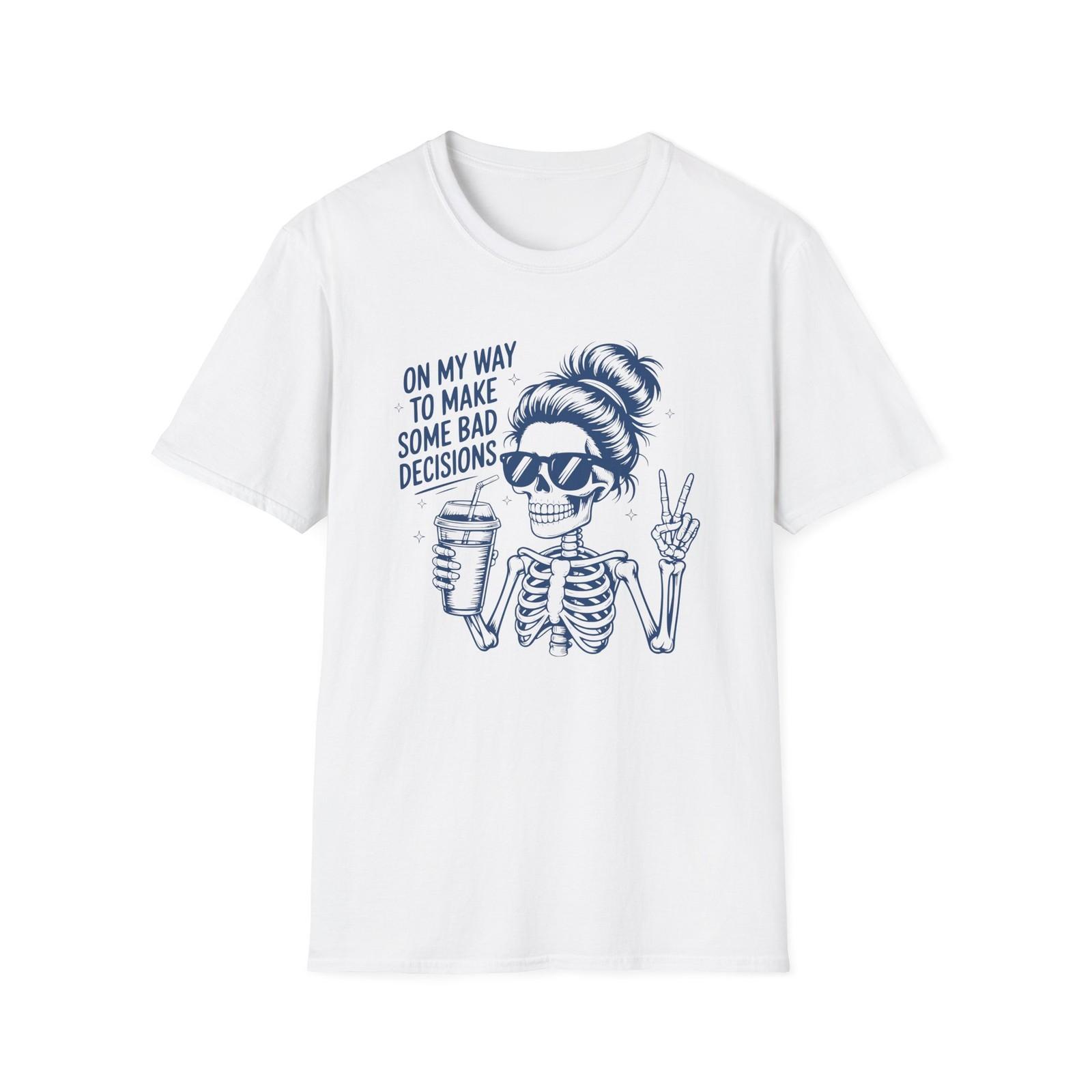 Skeleton Girl Holding Coffee T-Shirt | On My Way to Make Some Bad Decisions S разноцветный