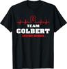 COLBERT Surname Family Name Team COLBERT Lifetime Member T-Shirt