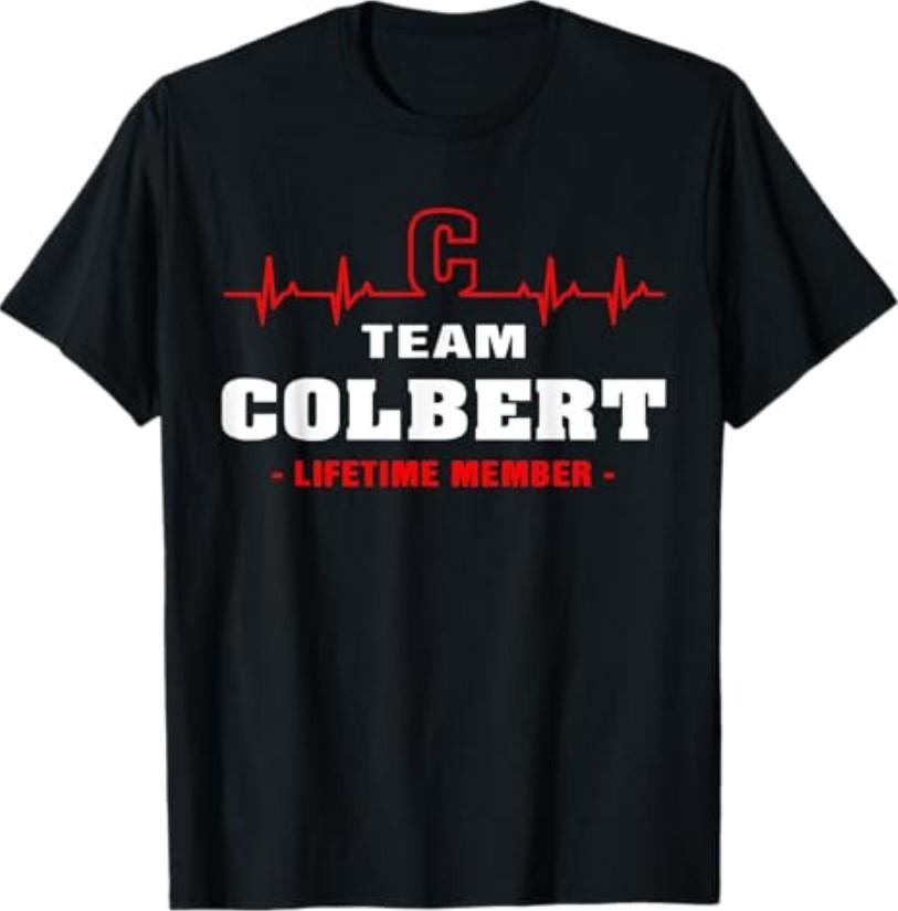 COLBERT surname Family name Team COLBERT lifetime member T-Shirt S