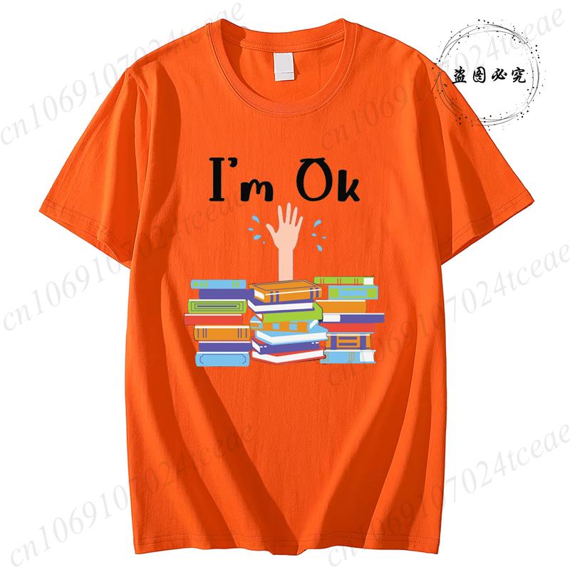 Unisex Funny Book Print Tshirt Girl Short Sleeve Crew Neck Casual Top for Summer  Spring Im Ok Bookish Reading Unisex Clothing