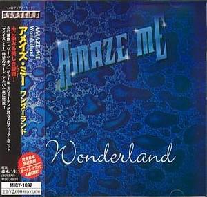 

CD AMAZE ME - Wonderland MICY1092 Avalon 2000 Japan Rock Used