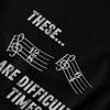 Men T Shirt These Are Difficult Times Christian Gifts Unique Y2K Graphic Customized Unisex Tops T Shirts