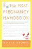 The The Post Pregnancy Handbook by Sylvia Brown - Paperback Book