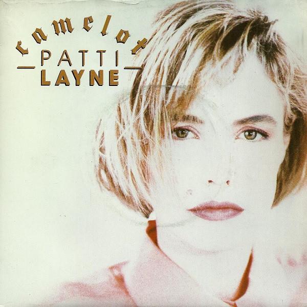 

7inch Record PATTI LAYNE Camelot 8740747 PHILIPS 1989 France Pop Used