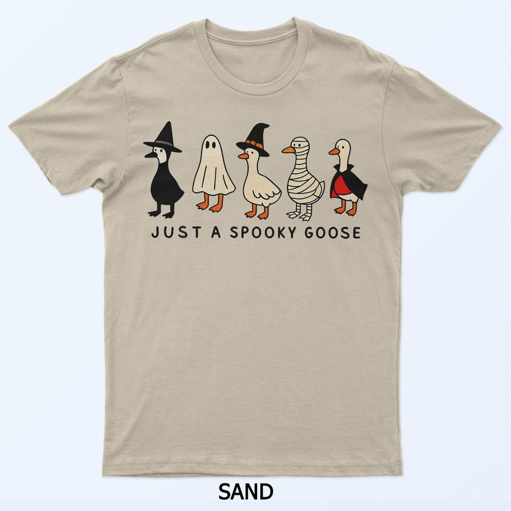 Just A Spooky Goose Halloween Silly Goose Funny Halloween T-Shirt