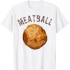 Funny Meatball Graphic T-Shirt