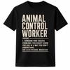 Funny Animal Control Worker Definition Job Humor Graphic Gift Unisex T-Shirt