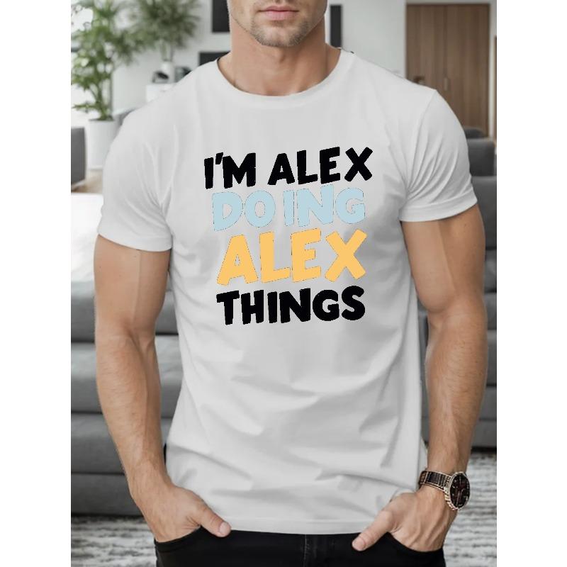 

Я АЛЕКС ЗАНИМАЮСЬ ДЕЛАМИ АЛЕКСА №2 Мужская футболка с коротким рукавом Летняя футболка Топ, Оверсайз, Крутая, Повседневная и Модная S белый