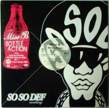12inch Record MISS B. - Bottle Action 82876652811 So So Def 2004 US Rap & Hip-Hop/R&B Used