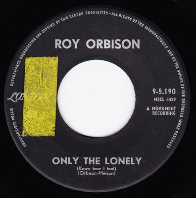 7inch Record ROY ORBISON - Only The Lonely (Know How I Feel) / 95190 London Records 1960 Belgium Rock Used