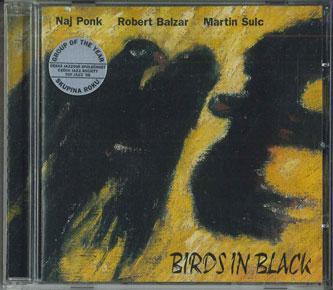 

CD НАЙ ПОНК / РОБЕРТ БАЛЬЗАР / МАРТИН С - Птицы в черном GALLUP0172 GALLUP MUSIC Япония Рок Б/У