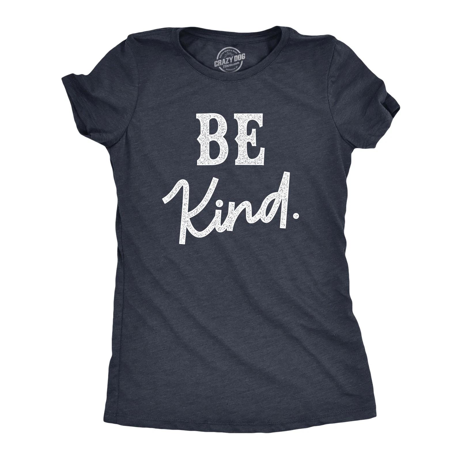 Womens Be Kind T Shirt Cute Positive Message Text Tee for Ladies XL