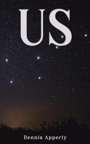 Us by Dennis Apperly Paperback Book 9781035868209