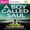 A Boy Called Saul by Fiona Cummins Paperback Book 9781035062904