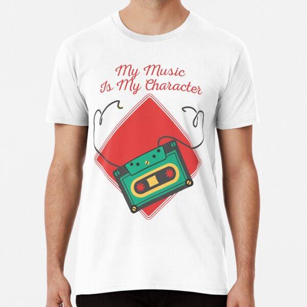 

MY MUSIC IS MY CHARACTER T-Shirt S-5XL Best T-Shirt 2XL