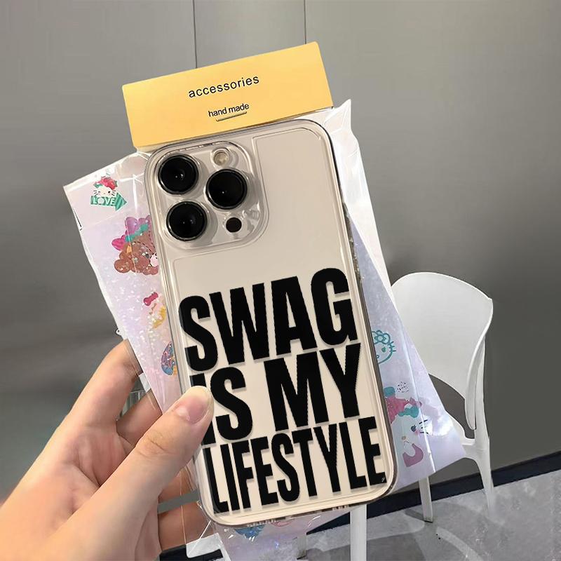 Swag Is My Lifestyle Phone Case For Samsung Galaxy S25 S23 S24 S22 Ultra Plus Shockproof Cover For Galaxy S24+ S23+ S25+ Shell