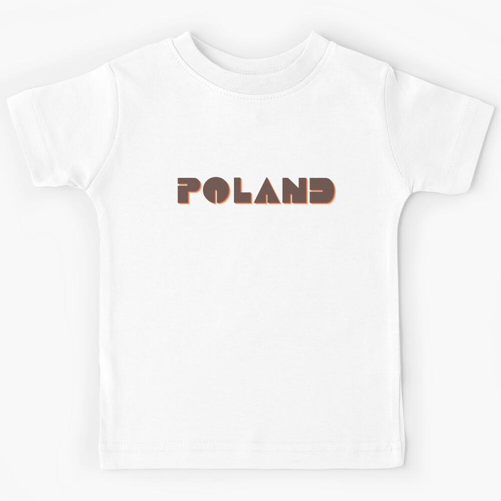 Poland! Kids T-Shirt 100