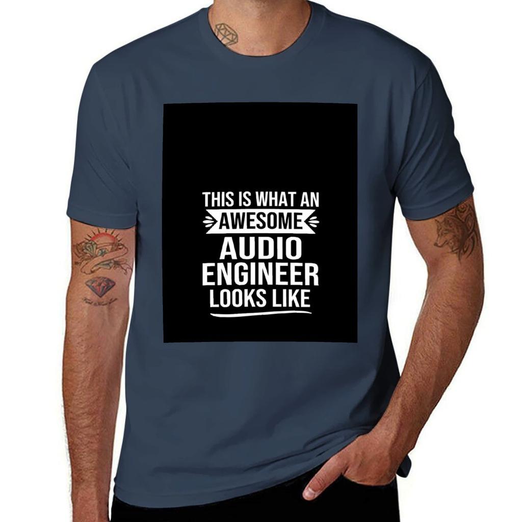 Funny Audio Engineer Gifts Audio Engineering Design This Is What An Awesome Audio Engineer Looks Like Tshirt