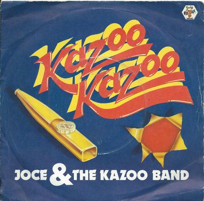 7inch Record JOCE & THE KAZOO BAND - Kazoo Kazoo KAZOO1 Baby Records 1982 UK ObiDance & Electronica Used