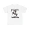 Hätte ein Cowboy sein sollen Grafik T-Shirt ALLE GRÖSSEN T-Shirt Unisex Schwere Baumwolle Unisex T-Shirt