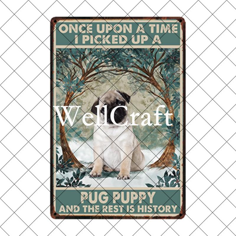 [ WellCraft ] Pet Friend Pug Boxer Dog Life Rules Tin Bath Soap  Metal Signs Posters Vintage Wall Plaque Custom Pub Decor WX-29