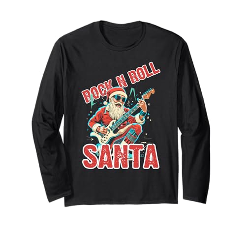 Rock N Roll Santa Plays the Guitar Christmas Long Sleeve T-Shirt