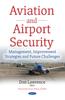 Libro Aviation & Airport Security : Management, Improvement Strategies & Future Challenges