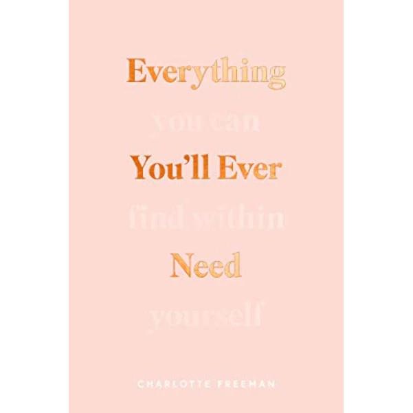 Everything You'll Ever Need Paperback UKN2913