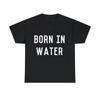 Born In Water Mermaid Beach Bum Graphic Tee Shirt, S-5XL