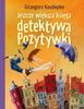 Jeszcze Większa Księga Detektywa Pozytywki