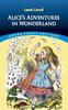Adventures In Wonderland Thrift Classic Alice's (Dover Editions Novels)
