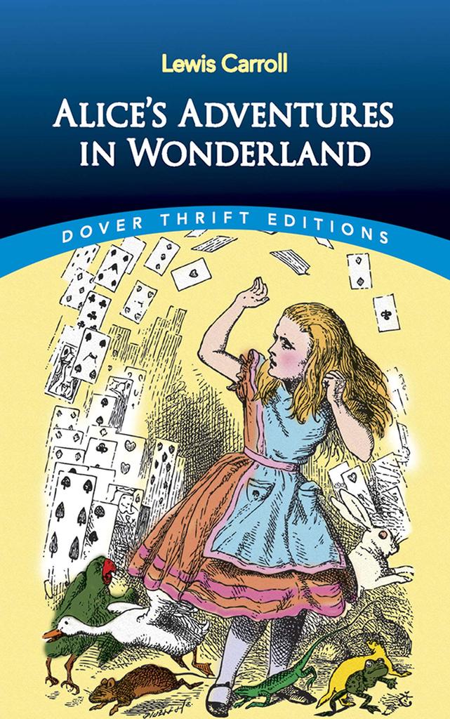 Adventures in Wonderland Thrift Classic Alice's (Dover Editions Novels)