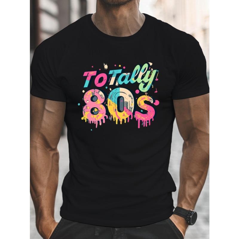 Европейские размеры Большие размеры Мужская графическая футболка «Totally 80 s» — Яркая типографика, Повседневная летняя футболка с коротким рукавом для высоких и крупных мужчин S