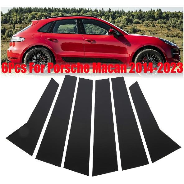 6PC For Porsche Macan 2014-23 Door Pillar Posts Mirror Plate Moulding Cover Trim