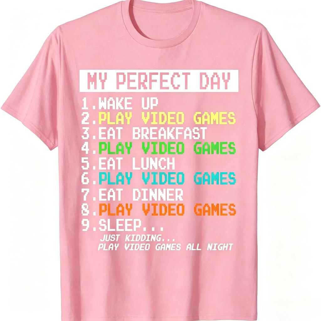 Funny Gamer Humor TShirt Retro Pixel Font My Perfect Day All Day Gaming Schedule Print Tee Video Game Fan Short Sleeve Tops