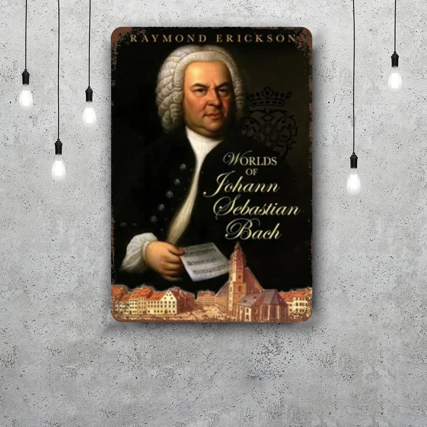 

Johann Sebastian Bach Retro Vintage Tin Sign Poster Decorative Plaque Metal Plate Wall Decor 20x30cm（7.8x11.8inch）