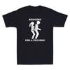 Begging For A Pegging Funny Adults Rude Sexy Meme Slogan Vintage Men's T-Shirt Unisex T-Shirt
