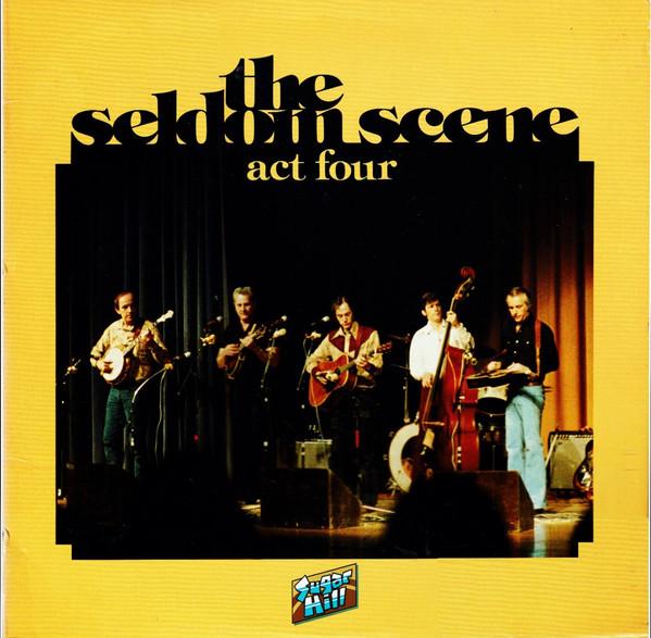 

LP Record SELDOM SCENE - Act Four SH3709 SUGAR HILL 1979 US Country Used