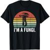 Ich bin ein Pilz T-Shirt Lustige Pilze Fun Guy Wortspiel Biologie Pilze T-Shirt