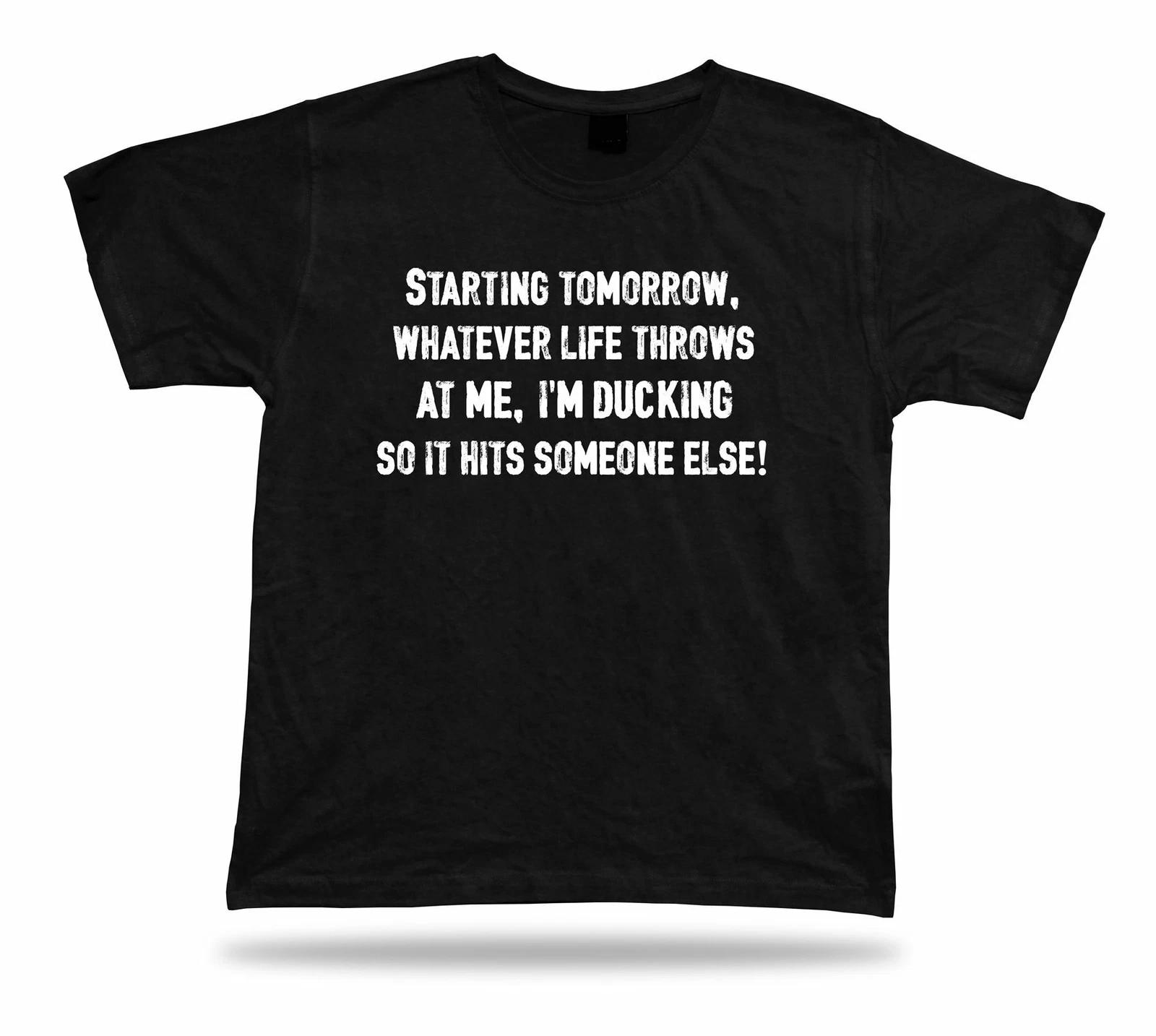 Starting tomorrow life Philosophical spiritual T shirt humor retro birhday idea XL