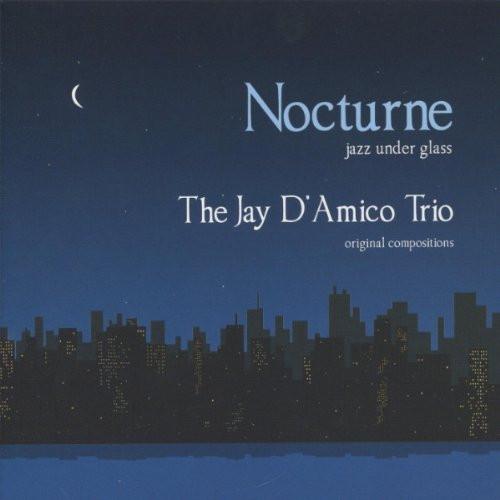 

CD JAY D AMICO - Nocturne CAP1021 Consolidated Ar 2009 US Jazz Used