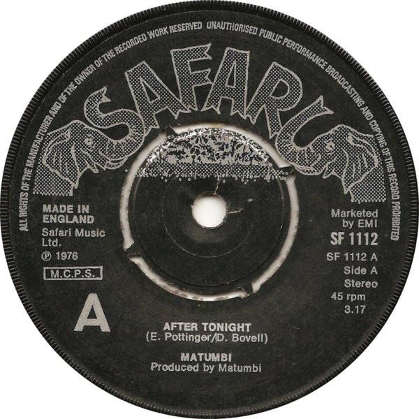 

7inch Record MATUMBI After Tonight SF1112 Safari Records 1976 UK Reggae Ska Dub Used