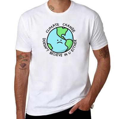 Either In U T T-Shirt Shirt Cotton Doesn't T Believe for Man Printed Man Climate Heavy Change Shirts