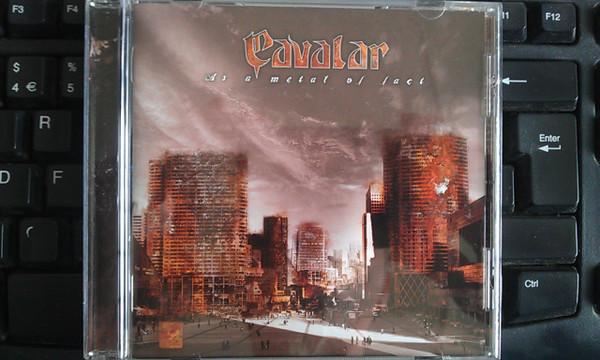 

CD CAVALAR - As A Metal Of Fact CVLR1 Not On Label 2008 UK Rock Used